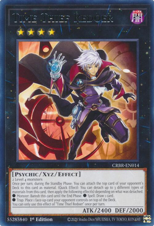 Time Thief Redoer - CRBR-EN014 - Rare - 1st Edition
